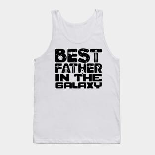 Best Father In The Galaxy Tank Top